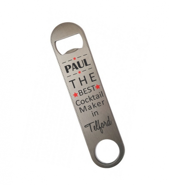 Personalised Stainless Steel Best Cocktail Maker In Town Bottle Opener Bar Blade